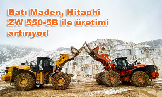 Batı Maden  Hitachi ZW 550-5B ile üretimi artırıyor